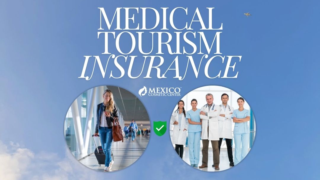 Medical Tourism Insurance